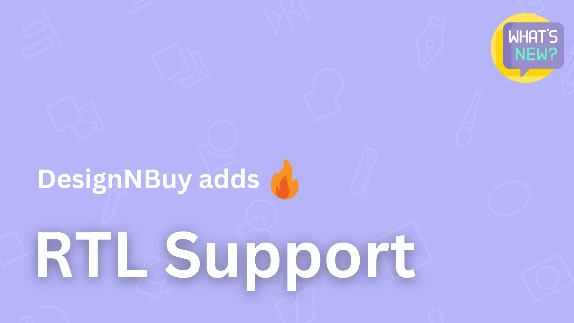 Design’N’Buy Becomes the First Web-To-Print to Offer Full RTL Support