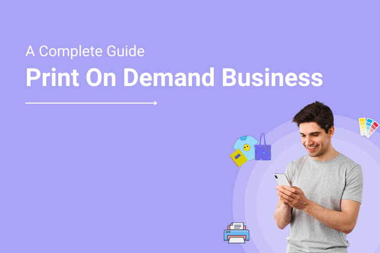 How To Run A Successful Print On Demand Business Online In 2023