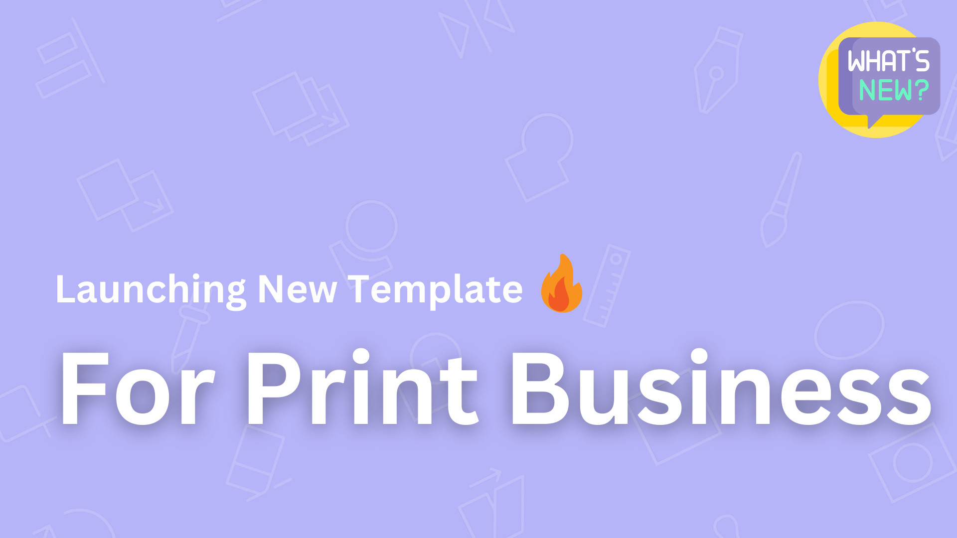 launching new template for print business