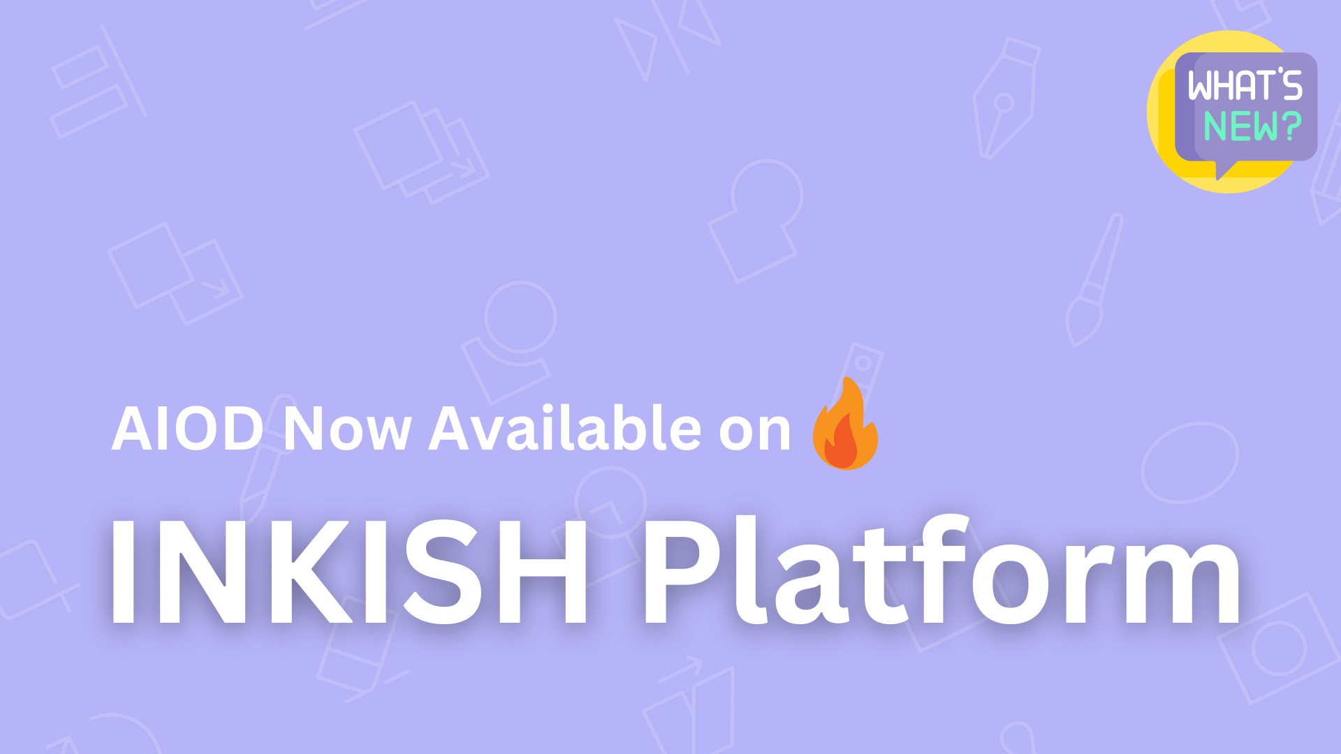 add now available on inkish platform