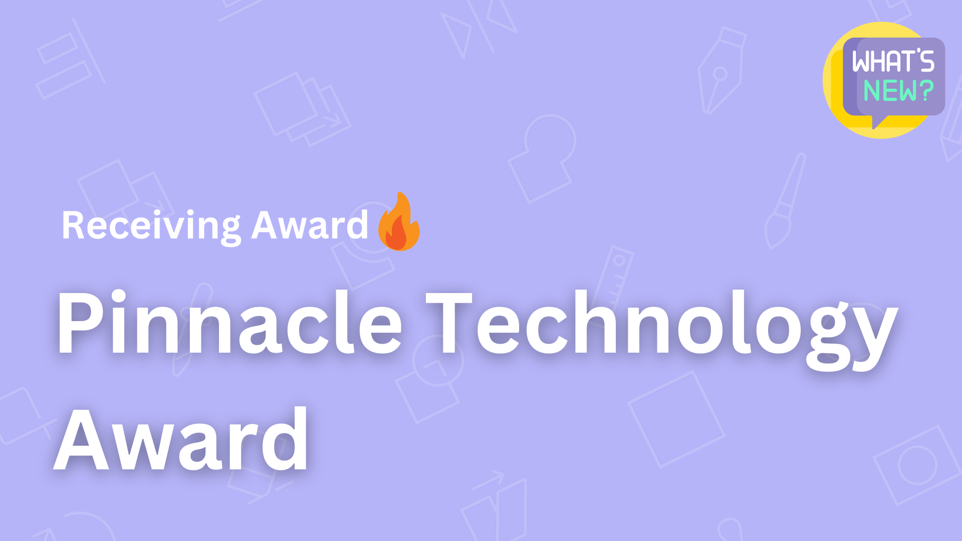 pinnacle technology award