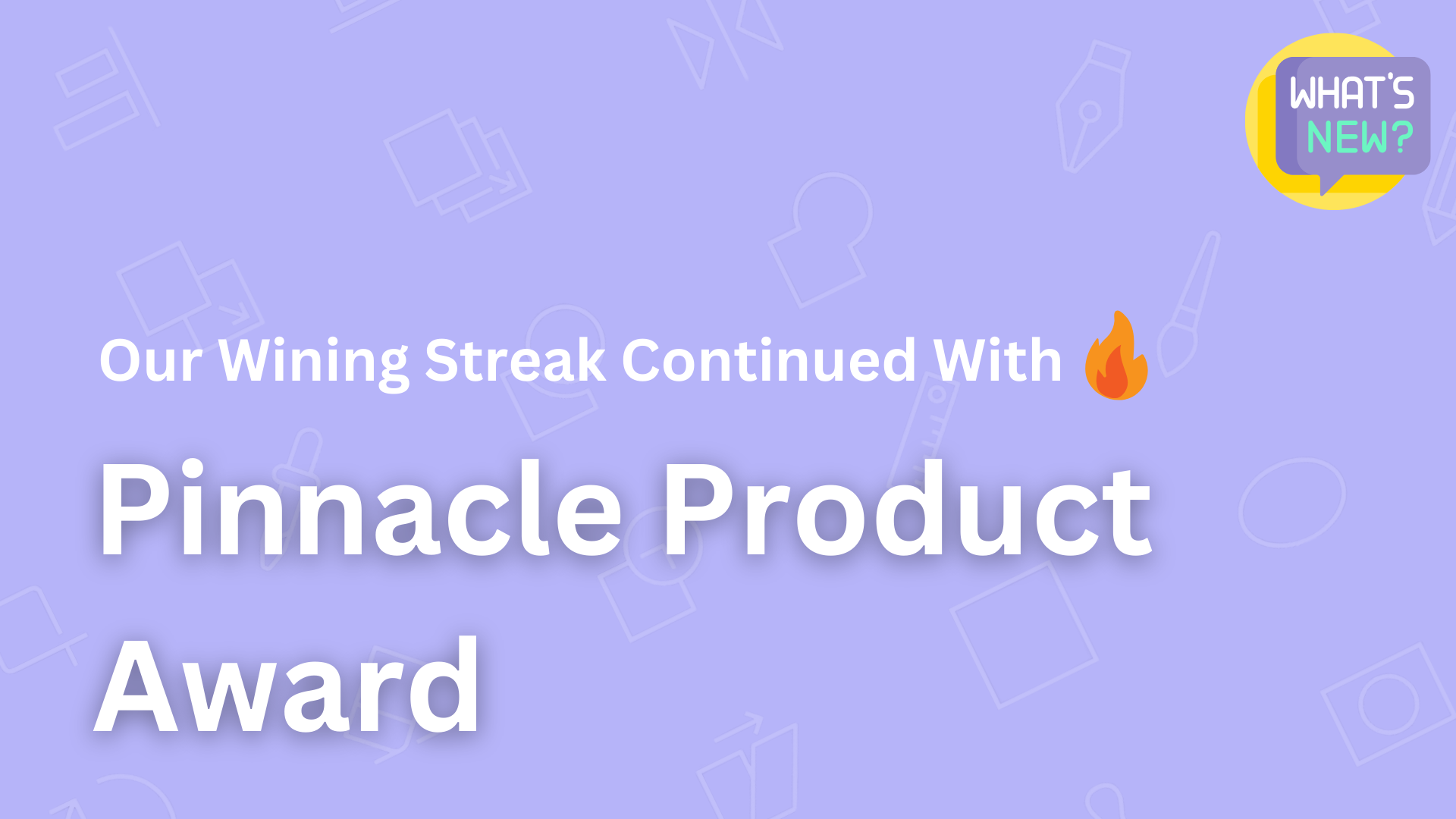 pinnacle product award