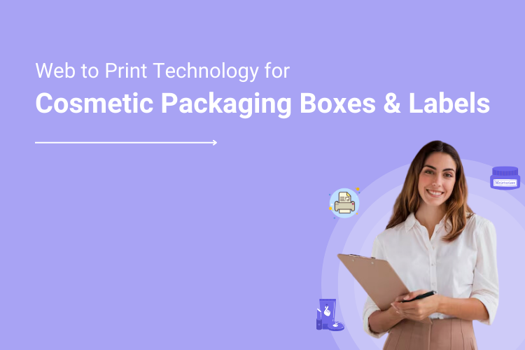 Cosmetic packaging revolution empowering brands with web to print