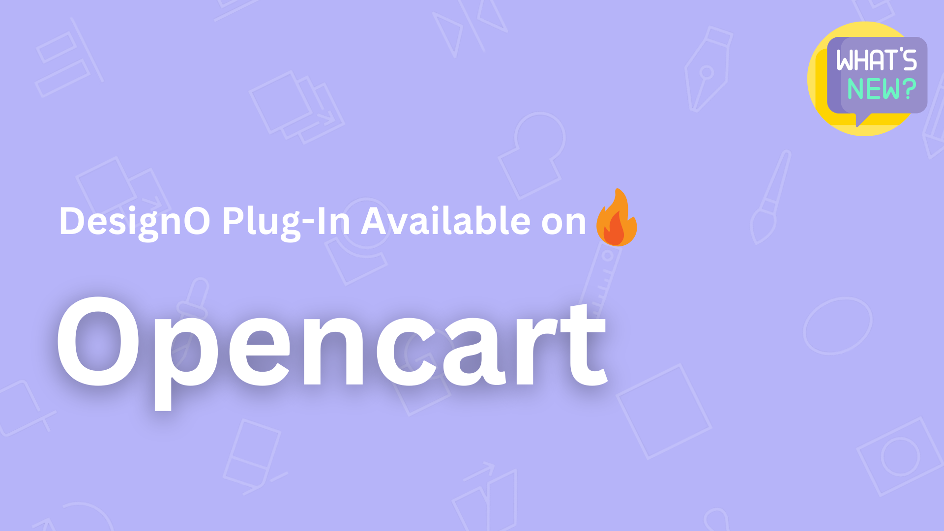 DesignO plugin is available on opencart