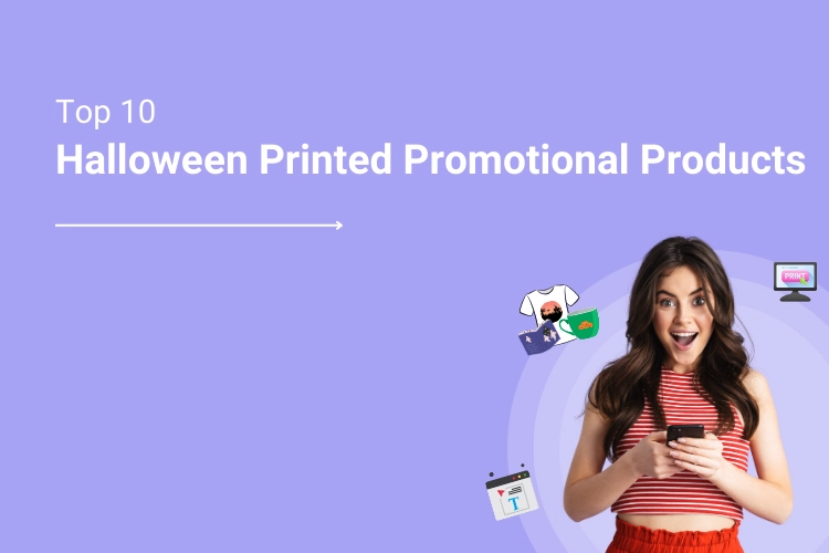 Top 10 Printed Promotional Products for Halloween to Boost Your Print Business