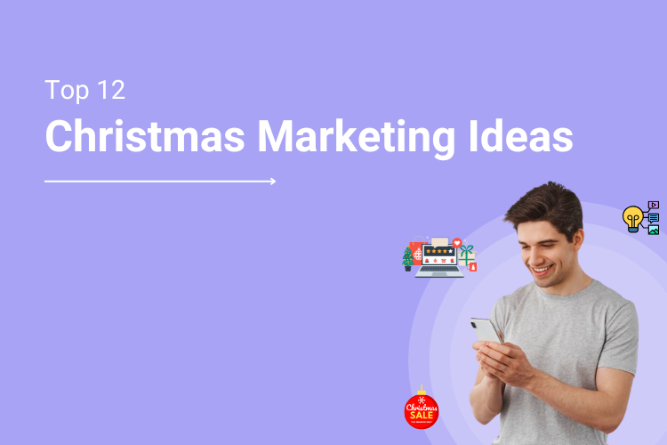 Top 12 Christmas Marketing Ideas for Your Online Print Shop to Skyrocket Holiday Sales