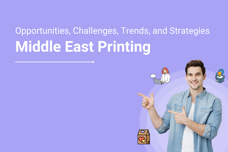 The Middle East Printing Industry_ Exploring Opportunities, Challenges, Trends, and Strategies for Printers