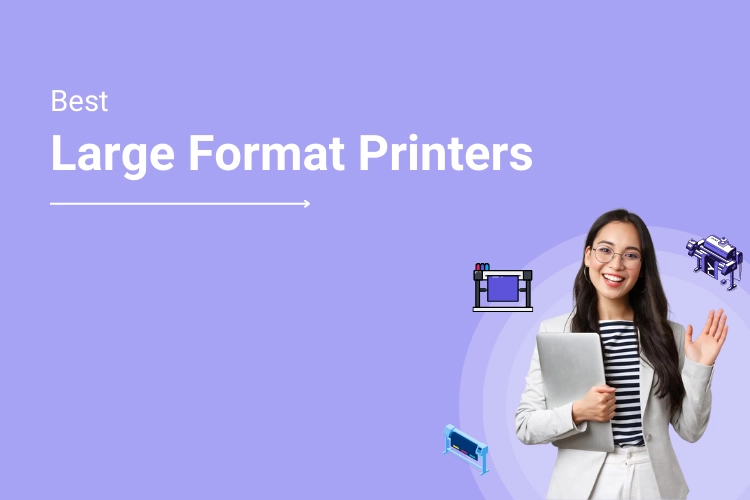 Best Large Format Printers of 2024