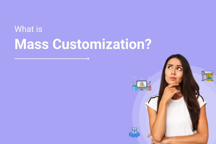 What is Mass Customization_ Unveiling Examples and the Future of Manufacturing Customized Products at Scale