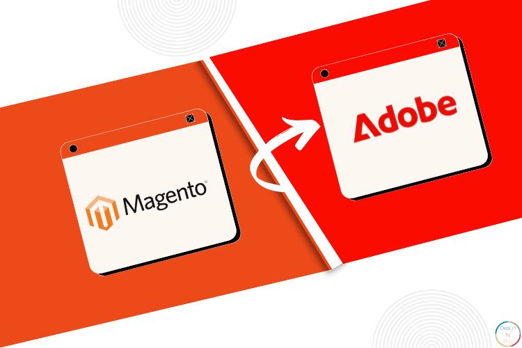 The Transition to Adobe from Magento