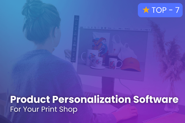 Top 7 Product Personalization Software designnbuy blog